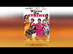 Wives On Strike (2019)